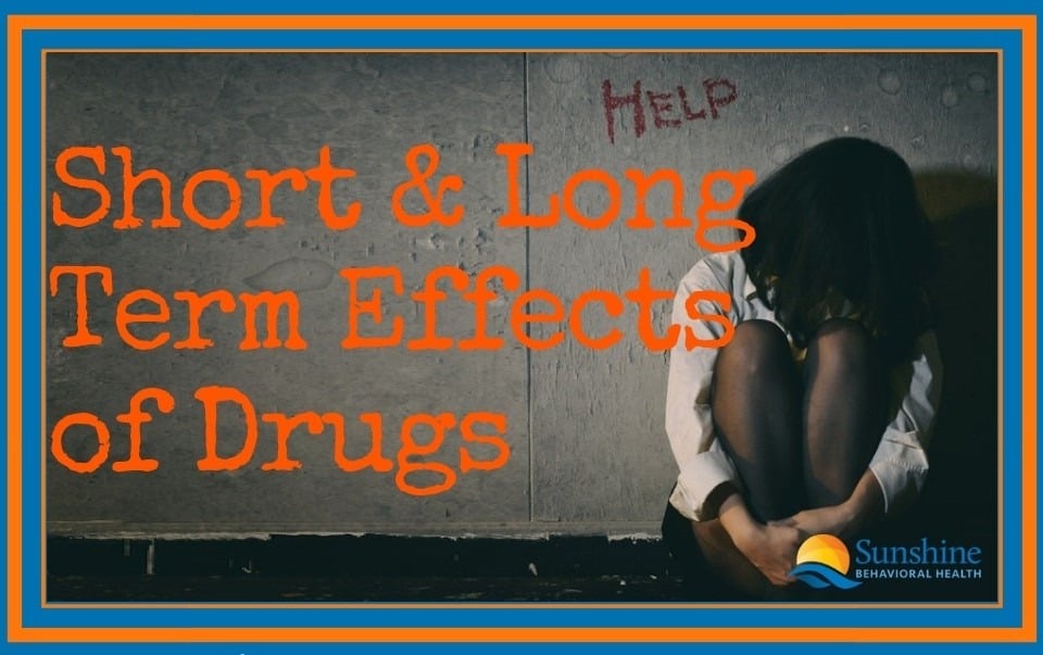 Short and Long Term Effects of Drugs