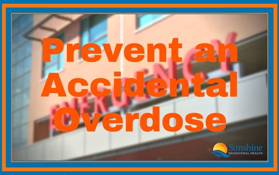 What You Can Do to Prevent Accidental Overdose