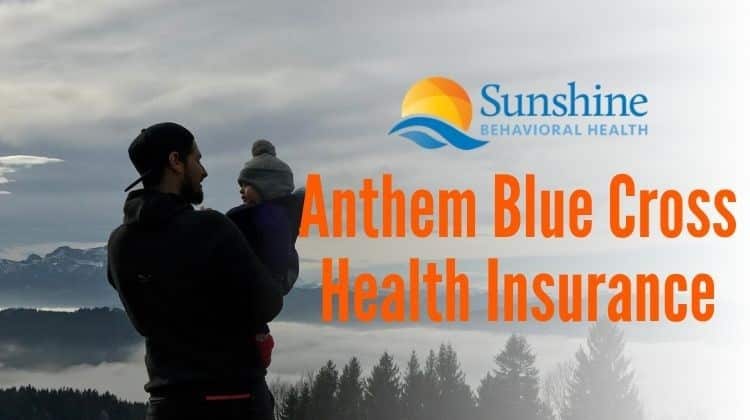 Anthem Blue Cross Health Insurance Rehab Coverage ...