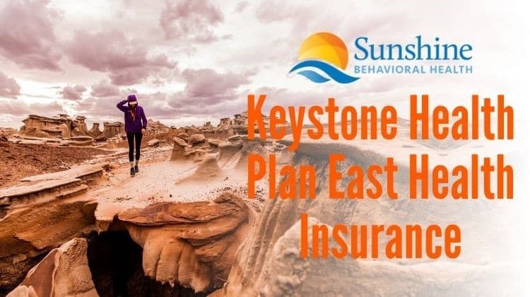 Keystone Health Plan East Health Insurance