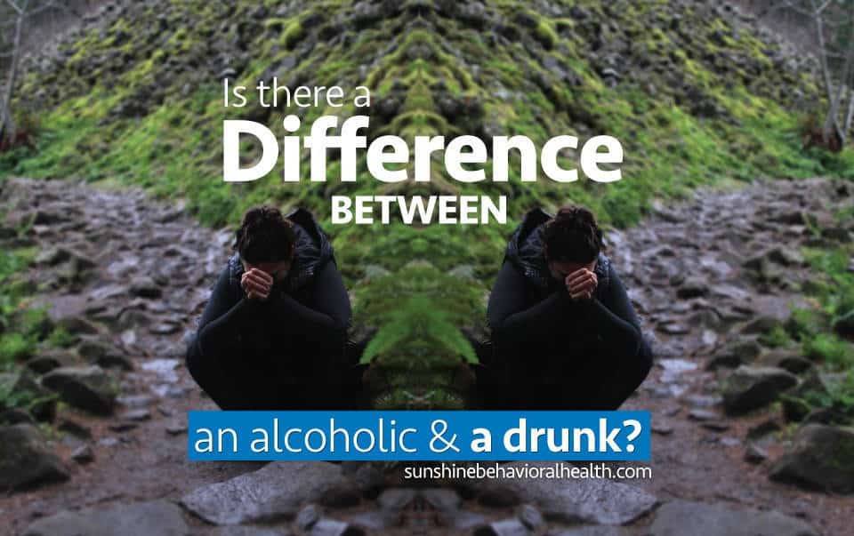 What'S the Difference between a Drunk And an Alcoholic? 