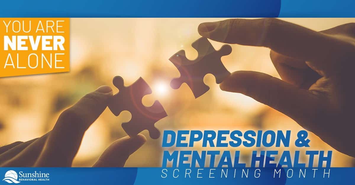 National Depression and Mental Health Screening Month: Assessing and Treating Substance Use Disorders