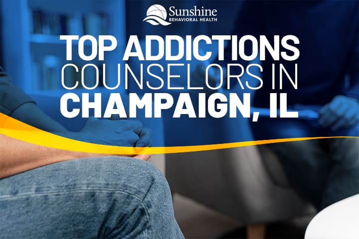 Top Addiction Counselors in Champaign, IL