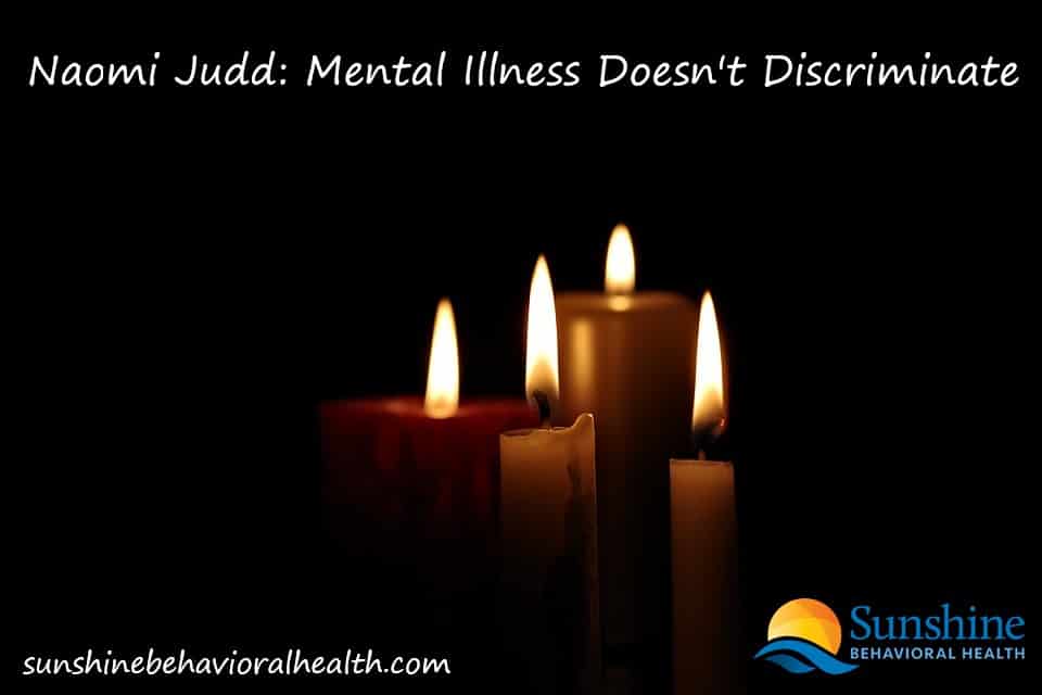 Naomi Judd: Mental Illness Doesn’t Discriminate